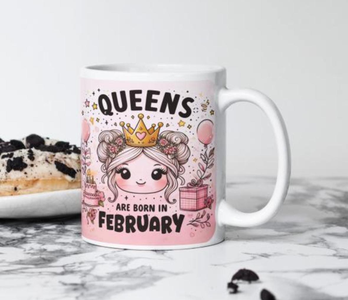 Happy Birthday Cup Gift, Happy Birthday Coffee Mug, Queens Are Born In February Coffee Mug Gift